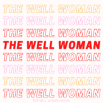 The Well Woman