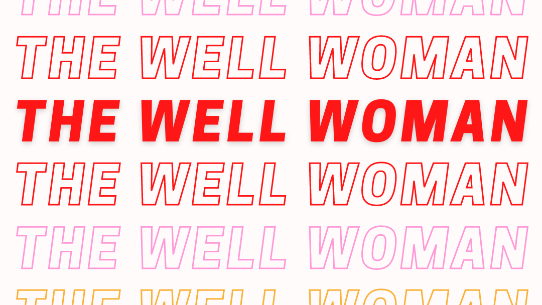 The Well Woman